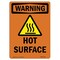 Signmission OSHA WARNING Sign, Hot Surface, 7in X 5in Decal, 5" W, 7" H, Portrait OS-WS-D-57-V-13250 - alternate 1
